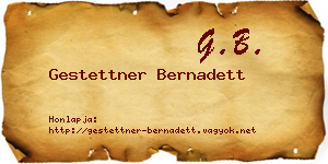 Gestettner Bernadett névjegykártya